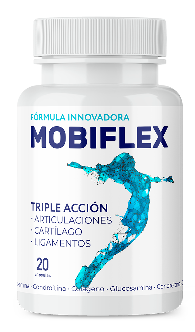 Mobiflex México - Triple acción para articulaciones sin dolor - Articulaciones
